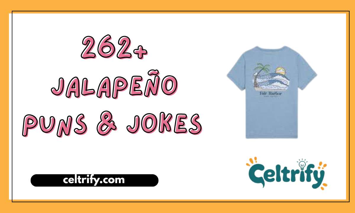262+ Jalapeño Puns & Jokes