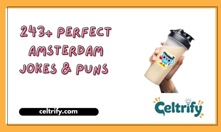 243+ Perfect Amsterdam Jokes & Puns Clever Laughs You’ll Love 2026