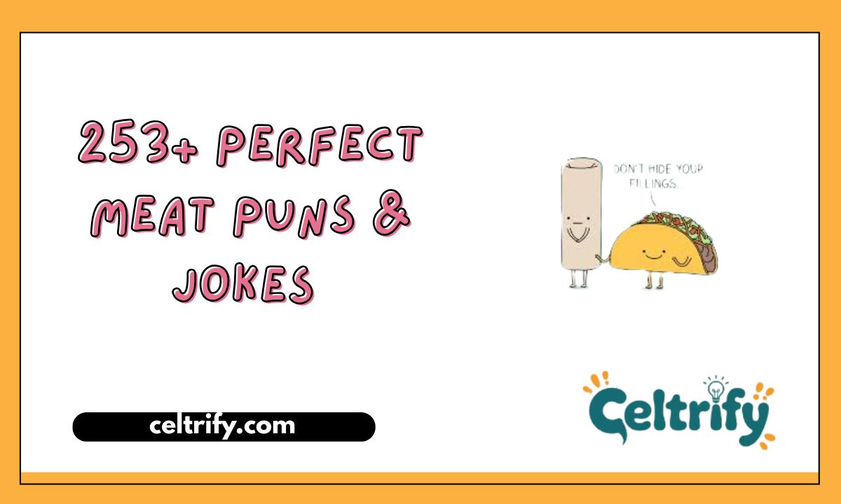 253+ Perfect Meat Puns & Jokes That’ll Make You Say Well Done! 2026
