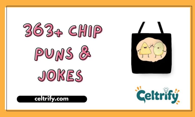 363+ Chip Puns & Jokes Ultimate Laugh