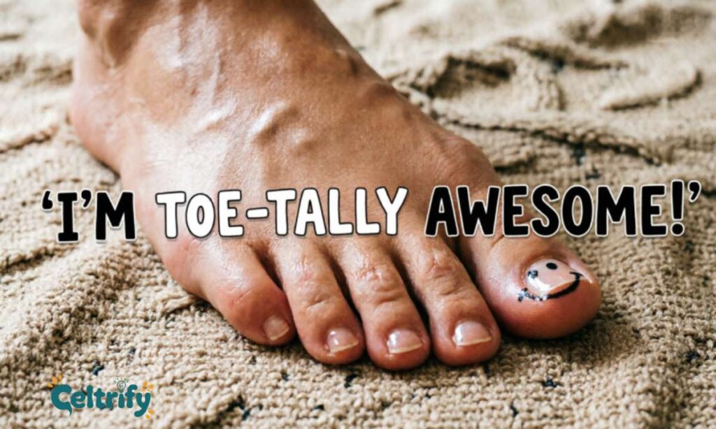 Funny Toe Puns One Liners