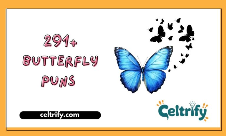 291+ Butterfly Puns That Will Make You Flutter with Laughter