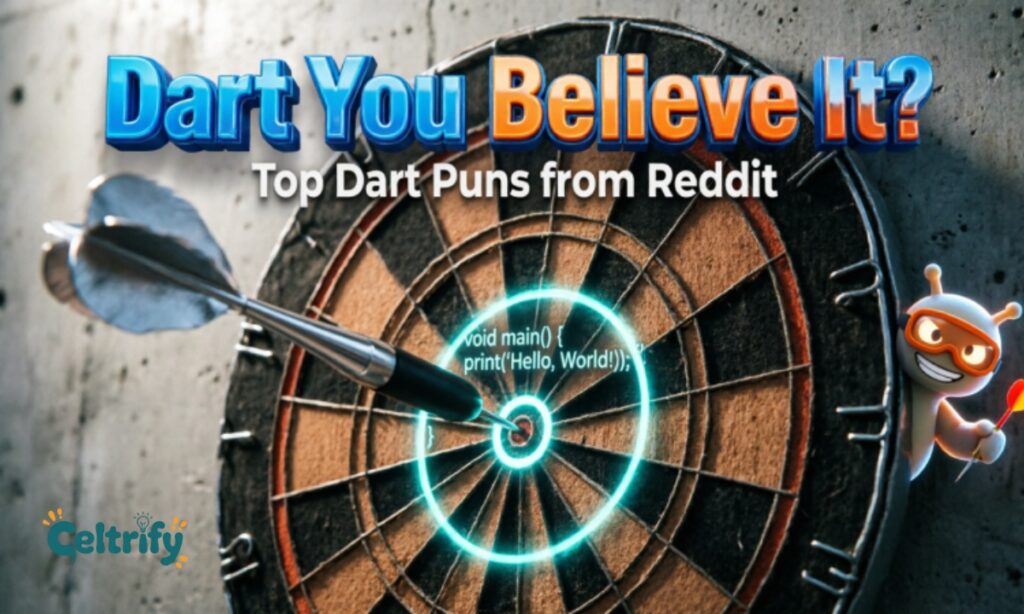 Dart puns reddit