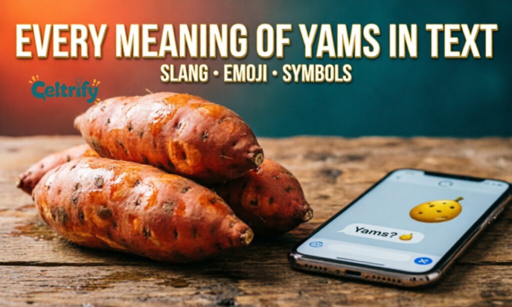 Every Meaning of Yams in Text
