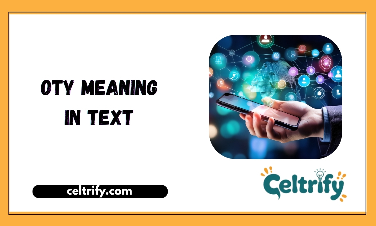 OTY Meaning in Text