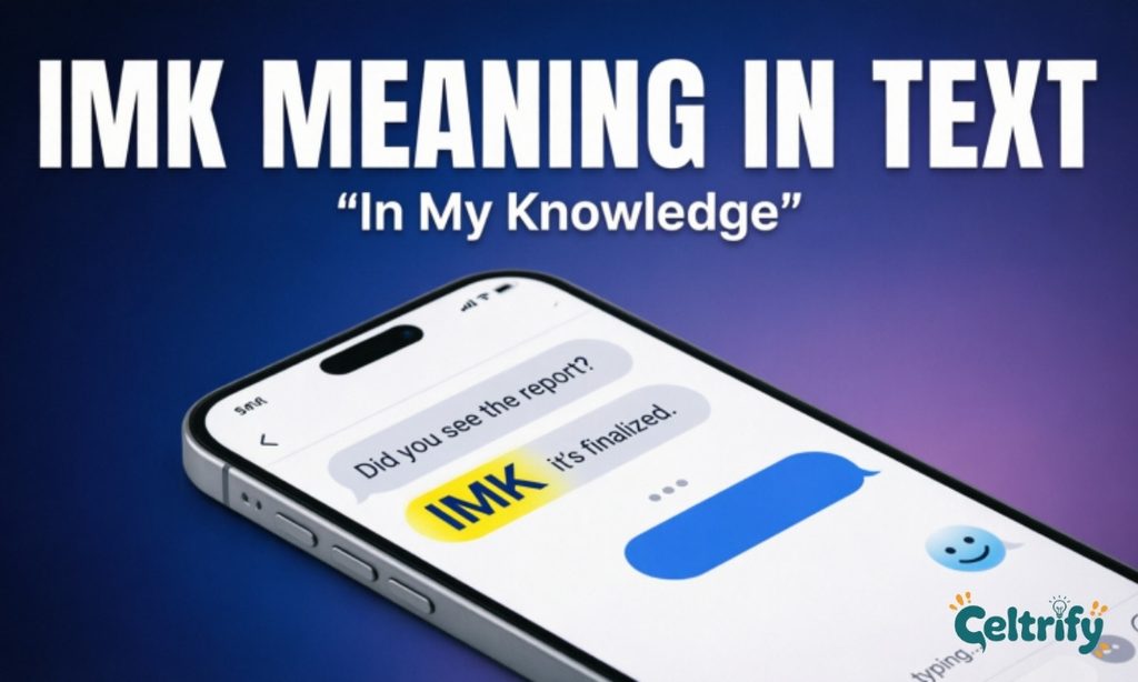 What Does IMK Mean