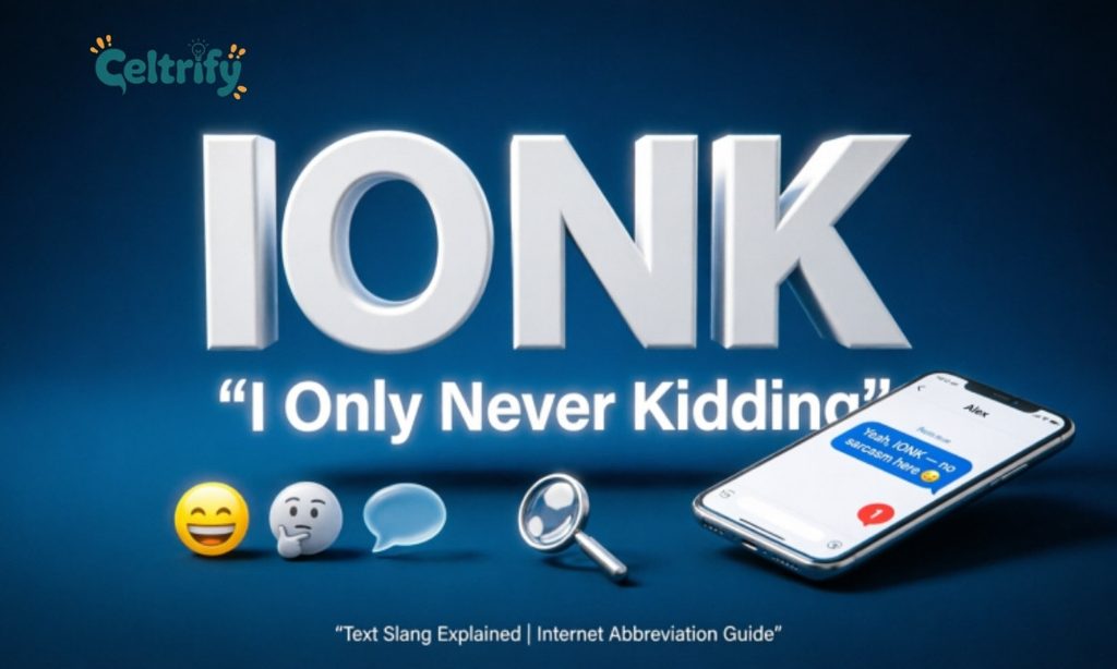 What Does IONK Stand For